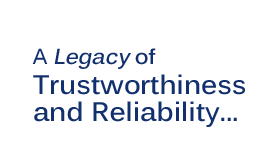A Legacy of Trustworthiness and Reliability